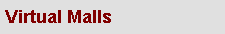Virtual Malls